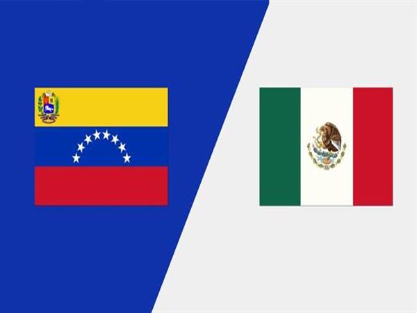 Nhận định Venezuela vs Mexico, 08h00 ngày 27/6: Copa America
